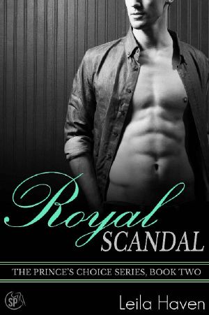 [The Prince's Choice 02] • Royal Scandal